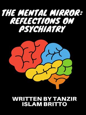 cover image of The Mental Mirror--Reflections on Psychiatry